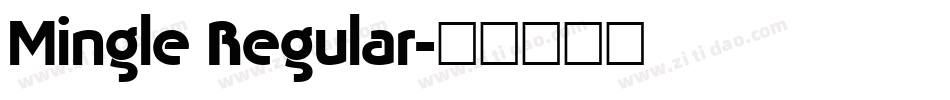 Mingle Regular字体转换